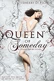 Queen of Someday (Stolen Empire Book 1)