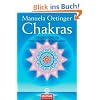 Chakras: Energiezentren der Lebenskraft und Spiritualit�t