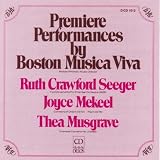 Seeger: Two Movements for Chamber Orchestra/Musgrave: Chamber Concerto No. 2/Mekeel: Planh/Corridors of Dreams