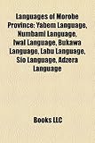 Languages of Morobe Province: Yabem Language, Numbami Language, Iwal Language, Bukawa Language, Labu Language, Sio Language, Adzera Language-