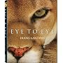 Frans Lanting - Eye to Eye