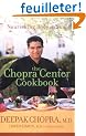 The Chopra Center Cookbook: Nourishing Body and Soul