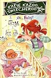 Oh, Baby! [#3] & Girls Don't Have Cooties [$4] (Two Books in One Flip Book) (Katie Kazoo Switcheroo)