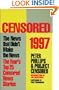 Censored 1997: The Year's Top 25 Censored Stories