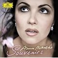 Anna Netrebko : Souvenirs
