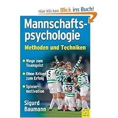 Mannschaftspsychologie: Methoden und Techniken