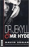 Doctor Jekyll and Mr.Hyde: Play (Nick Hern Books)