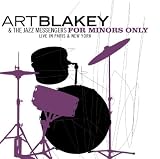 For Minors Only - Live in Paris & New York