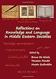 Reflections on knowledge and language in Middle Eastern societies