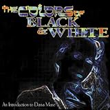 The Colors of Black & White