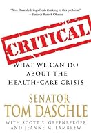 Cover of "Critical: What We Can Do About ...