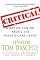 Critical: What We Can Do About the Health-Care Crisis