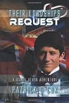 Their Lordships Request: A Harry Heron Adventure