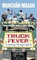 Truck Fever: A Journey Through Africa