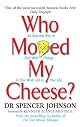 Who Moved My Cheese?