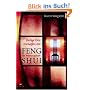 Heilige Orte erschaffen mit Feng Shui: Ein Anleitungsbuch