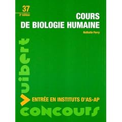 Concours d'entr�e dans les �coles d'aides-soignants et d'auxiliaires de pu�riculture : Cours de biologie-nutrition N.37 Deuxi�me Edition