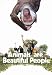 Animals Are Beautiful People