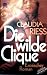 Die wilde Clique - Deutsche Erstausgabe - [eine erotische Odysee - frivol, turbulet, feminin] (erotische Romane) bei Bücher zum Namen: 51L879AVTmL._SL75_