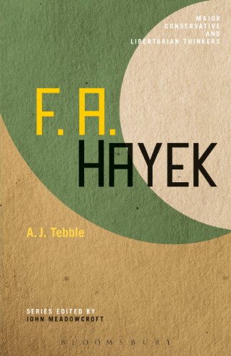 F. A. Hayek (Major Conservative and Libertarian Thinkers)
