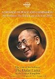 Dalai Lama, H. H. - Message Of Peace And Compassion His Holiness The Dalai Lama Uk Visit