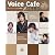 Voice Cafe ft. 恋愛番長