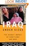 Iraq Under Siege, Updated Edition: The Deadly Impact of Sanctions and War