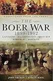 The Boer War, 1899-1902 : Ladysmith, Magersfontein, Spion Kop, Kimberley, and Mafeking