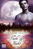 Fluch der Nacht: Roman - Christine Feehan