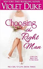 Choosing the Right Man (Nice Girl to Love, Book #3)