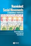 Nonviolent Social Movements: A Geographical Perspective