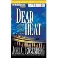 Dead Heat (Political Thrillers Series #5) by Joel C. Rosenberg and Phil Gigante