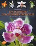 Encyclop�die des orchid�es tropicales...