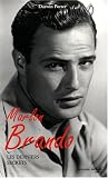 Marlon Brando : Les derniers secrets