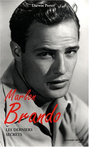 City Travel Guides Discounted  Livres : Marlon Brando : Les derniers secrets