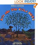 Koi and the Kola Nuts: A Tale from Li...