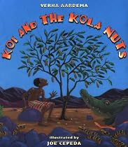 Koi and the Kola Nuts: A Tale from Liberia