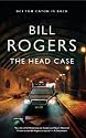 The Head Case (DCI Tom Caton Manchester Crime Novels)