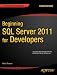 Beginning SQL Server 2012 for Developers