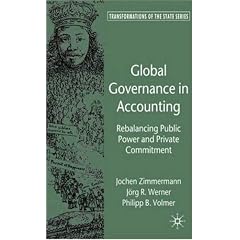 Accounting: Global Challenges, National Responses (Transformations of the State): Jochen Zimmermann, Jorg Werner, Philipp Volmer