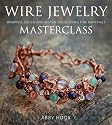 Wire Jewelry Masterclass