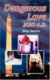 Dangerous Love