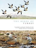 The birds of Turkey : the distribution, taxonomy and breeding of Turkish birds