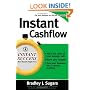 Instant Cashflow: Hundreds of Proven Strategies to Win Customers, Boost Margins and Take More Money Home (Instant Success)