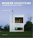 Modern Shoestring: Contemporary Architecture on a Budget