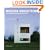 Modern Shoestring: Contemporary Architecture on a Budget