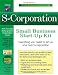 S-Corporation, Third Edition: Small Business Start-up Kit (Small Business Made Simple) by Daniel Sitarz