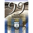 99 Years and Counting: Stats and Stories