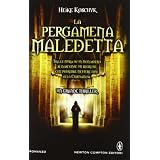 La pergamena maledettadi Heike Koschyk