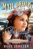 Mail Order Bride Felicity: A Sweet Western Historical Romance (Montana Mail Order Brides Series Book 3)